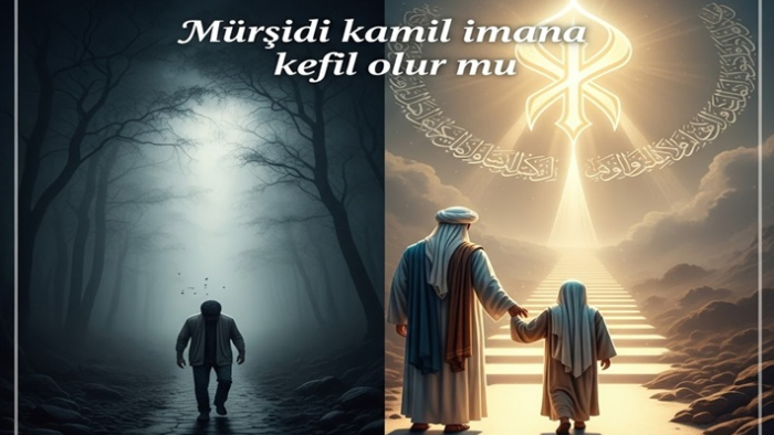 Mürşid-i Kâmil İmana Kefil Olur mu Tasavvufta Mürşid ve İman Bağı